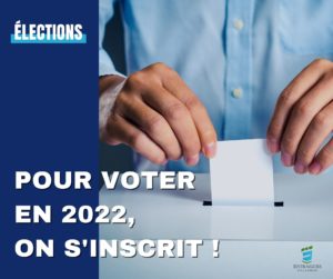 Lire la suite à propos de l’article Inscrivez-vous sur les listes électorales pour pouvoir voter en 2022 !