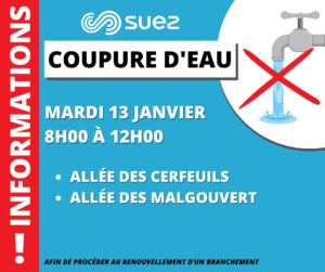 Lire la suite à propos de l’article COUPURE D&rsquo;EAU MARDI 13 JANVIER